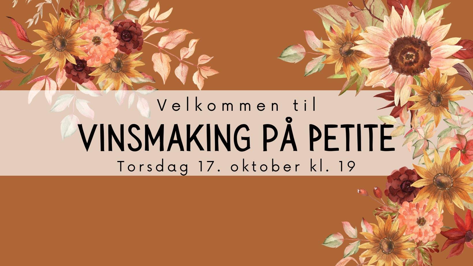 Annonse om vinsmaking med blomster på brun bakgrunn